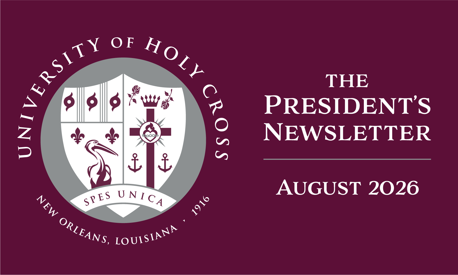 The President's Newsletter - August 2026