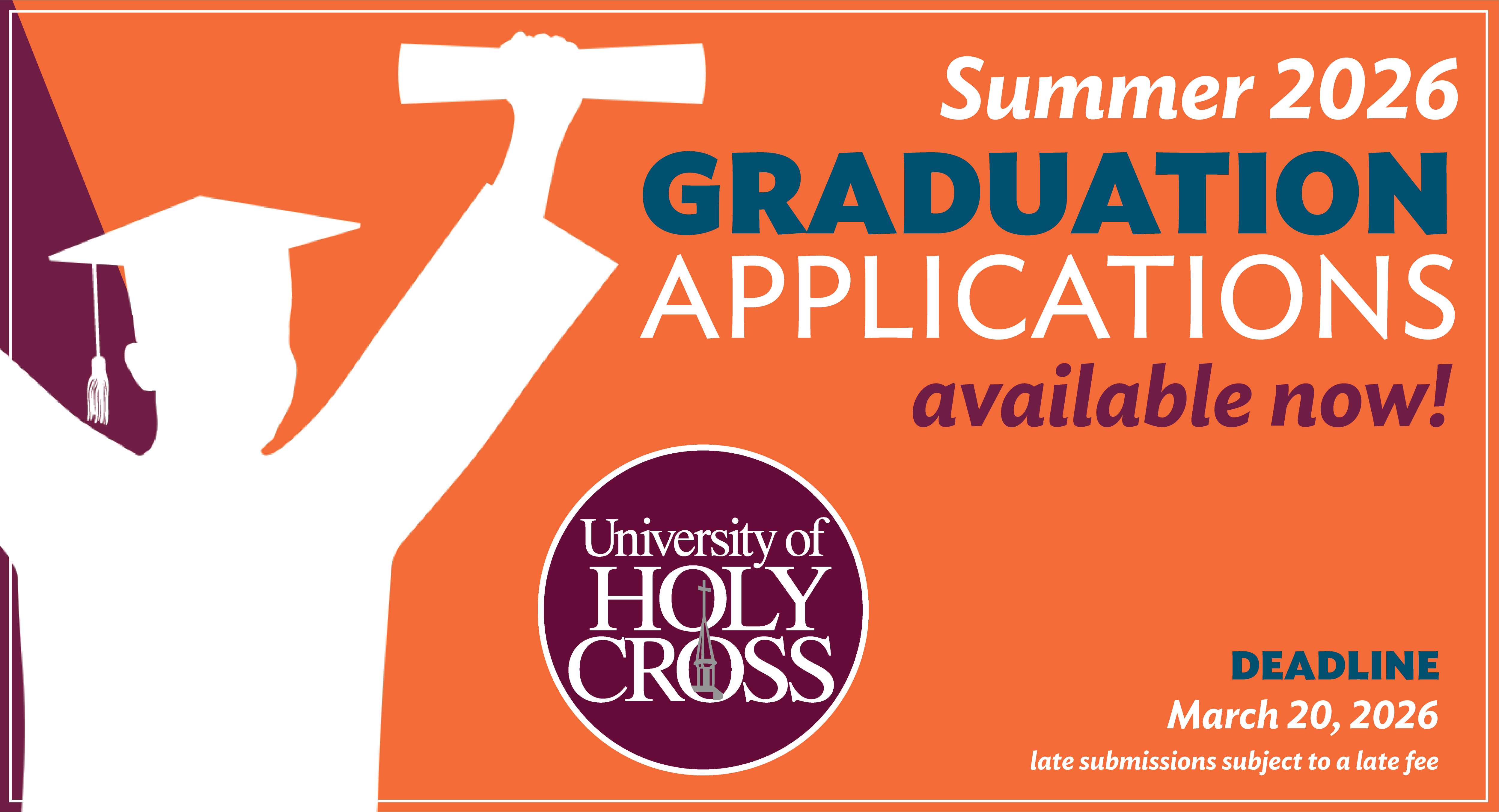 Summer 2026 Graduation Application Summer 2026 Graduation Application